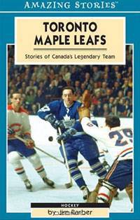 Toronto Maple Leafs: Stories of Canada