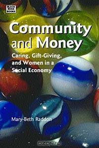 Community and Money: Men and Women Making Change
