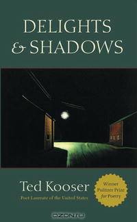 Delights and Shadows