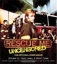 Rescue Me: Uncensored: The Official Companion