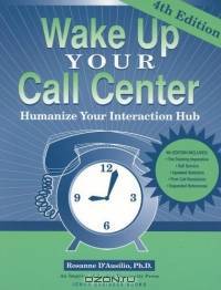 Wake Up Your Call Center: Humanize Your Interaction Hub