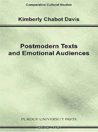 Postmodern Text and Emotional Audiences