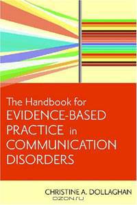 Handbook for Evidence-Based Practice in Communication Disorders
