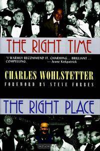 The Right Time the Right Place