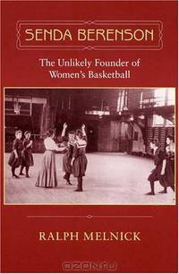 Senda Berenson: The Unlikely Founder of Women