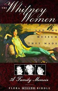 The Whitney Women and the Museum They Made