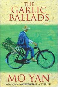 The Garlic Ballads: A Novel