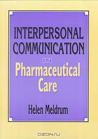 Interpersonal Communication in Pharmaceutical Care