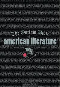 The Outlaw Bible of American Literature