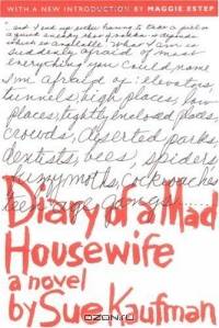 Diary of a Mad Housewife: A Novel