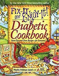 Fix-it and Enjoy-it! Diabetic Cookbook: Stove-Top And Oven Recipes-For Everyone