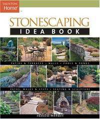 Stonescaping Idea Book (Taunton