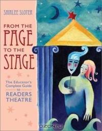 From the Page to the Stage: The Educator