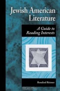 Jewish American Literature : A Guide to Reading Interests (Genreflecting Advisory Series)