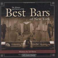 The History And Stories of the Best Bars of New York