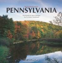 Wild & Scenic Pennsylvania (Wild & Scenic)