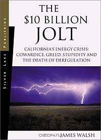 The 10 Billion Jolt California