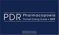 PDR Pharmacopoeia Pocket Dosing Guide 2009 (Pdr Pharmacopoeia Pocket Dosing Guide)