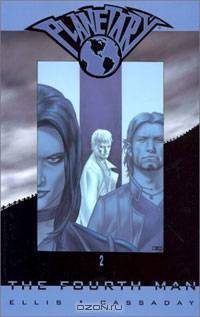 Planetary Vol. 2: The Fourth Man