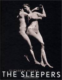 Elizabeth Heyert: The Sleepers