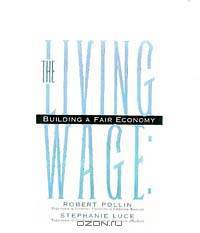 Living Wage : Building a Fair Economy