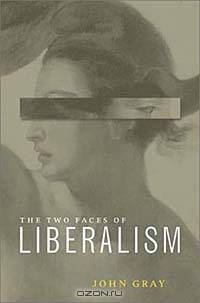 Two Faces of Liberalism