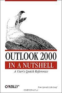Outlook 2000 in a Nutshell: a Power User