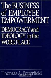 The Business of Employee Empowerment