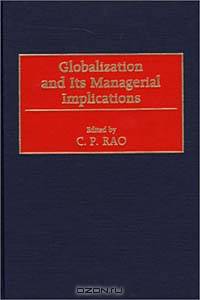 Globalization and Its Managerial Implications