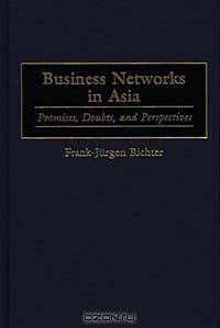 Business Networks in Asia