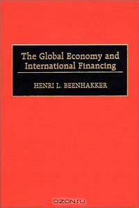 The Global Economy and International Financing