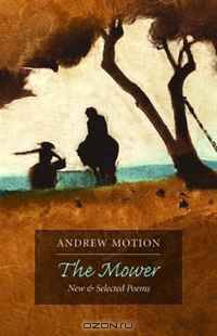 The Mower: New & Selected Poems