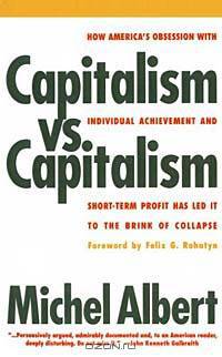 Capitalism Vs. Capitalism: How America