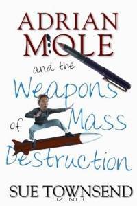 Adrian Mole and the Weapons of Mass Destruction