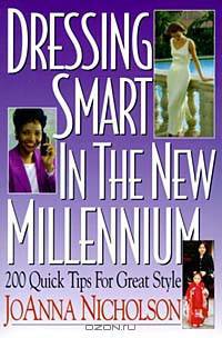 Dressing Smart in the New Millennium