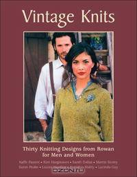 Vintage Knits: Thirty Knitting Designs for Men and Women