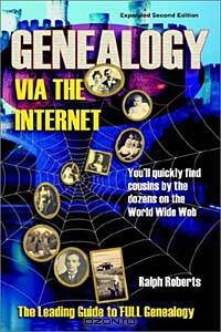 Genealogy Via the Internet: You
