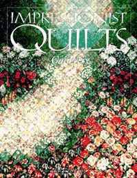 Impressionist Quilts - Print on Demand Edition