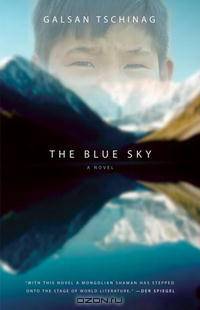 The Blue Sky: A Novel