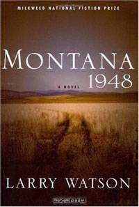 Montana 1948: A Novel