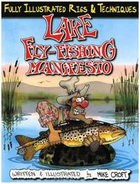 Lake Fly-Fishing Manifesto