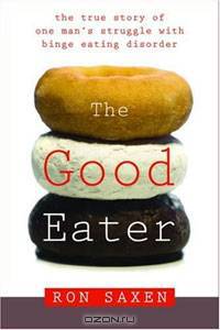 Good Eater: The True Story of One Man