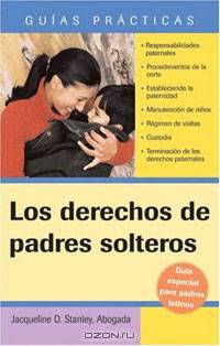 Los derechos de padres solteros (Unmarried Parents
