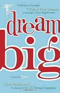 Dream Big