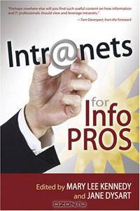 Intr@nets for Info Pros