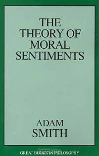 The Theory of Moral Sentiments (Great Books in Philosophy)