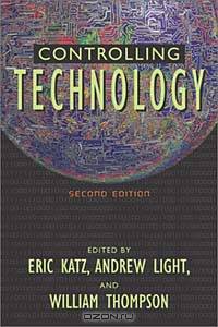 Controlling Technology: Contemporary Issues