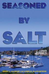 Seasoned by Salt: A Voyage in Search of the Caribbean
