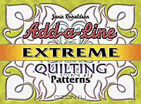 Add-a-Line: Extreme Quilting Patterns