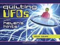 Quilting UFOs With Helen